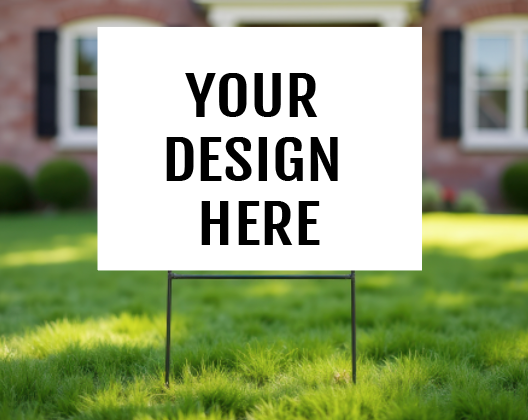 Custom Outdoor Coroplast Yard Sign (with Stake)